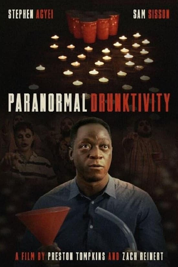 Paranormal Drunktivity Poster