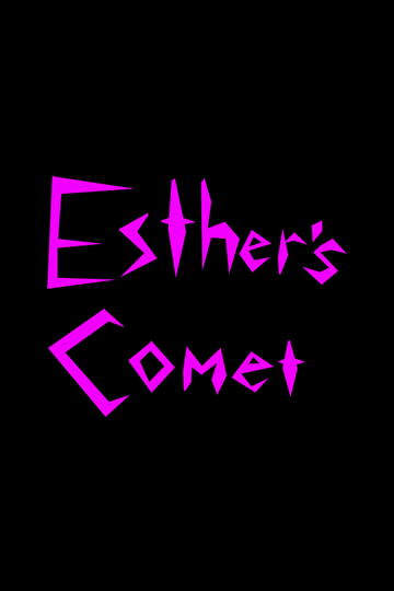 Esther's Comet Poster