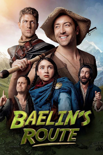 Baelin's Route - An Epic NPC Man Adventure Poster