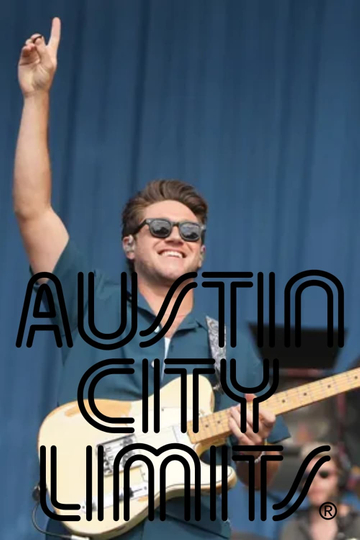 Niall Horan: Austin City Limits