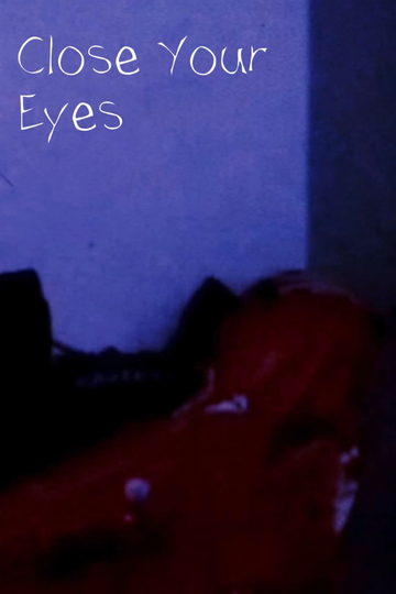 Close Your Eyes Poster