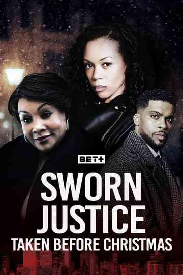 Sworn Justice: Taken Before Christmas Poster