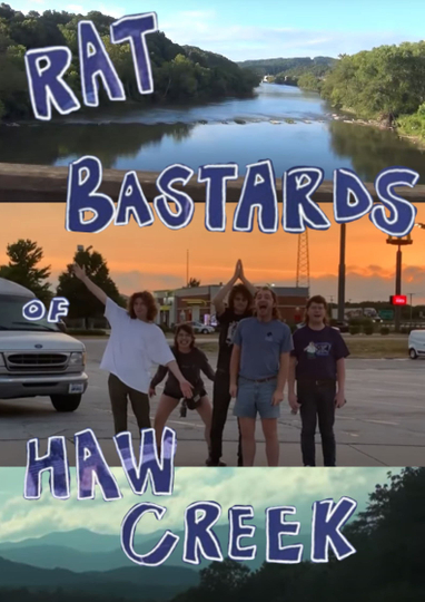 Rat Bastards of Haw Creek Poster