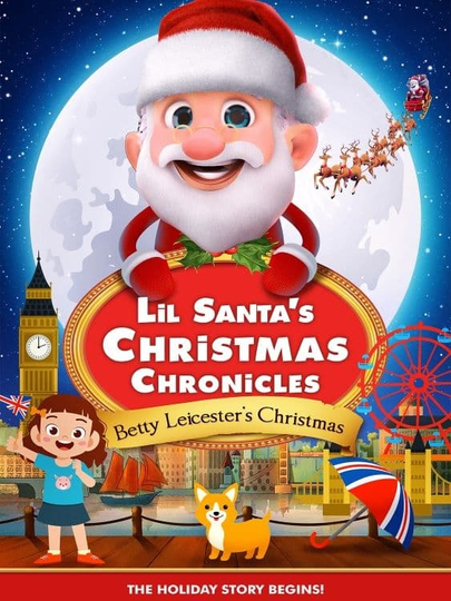 Lil Santa’s Christmas Chronicles: Betty Leicester's Christmas Poster