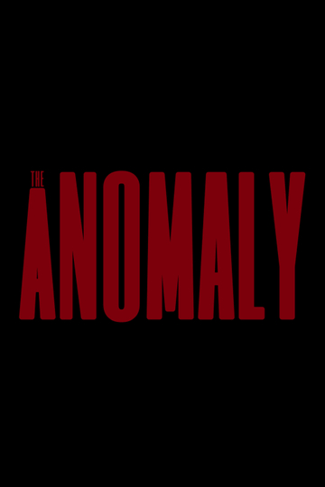 The Anomaly