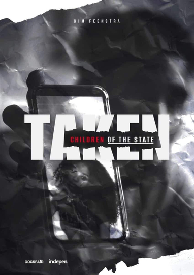 Taken - Children of the State Poster