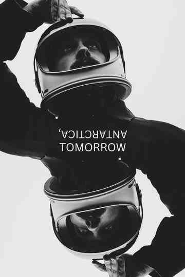Antarctica, Tomorrow poster