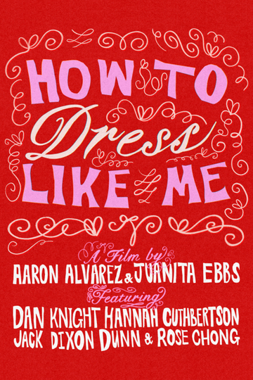 How To Dress Like Me Poster