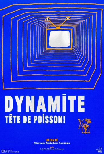 Dynamite, tête de poisson! Poster