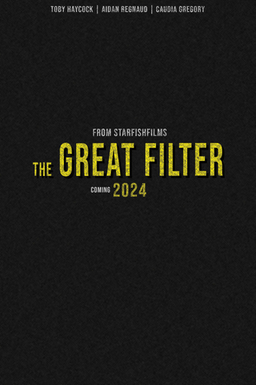 The Great Filter Poster