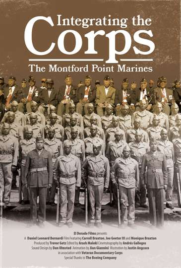 Integrating the Marine Corps: The Montford Point Marines movie poster