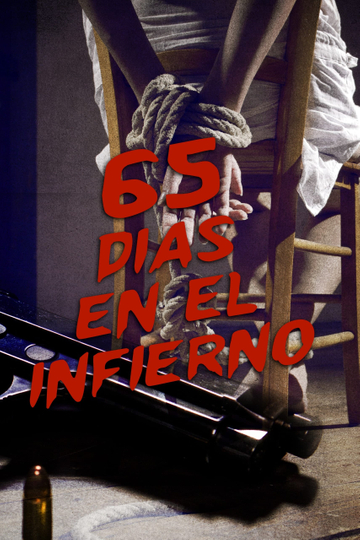 65 días en el infierno