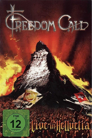 Freedom Call Live in Hellvetia Poster