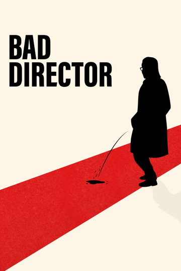 Bad Director Poster