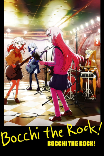 BOCCHI THE ROCK! Poster