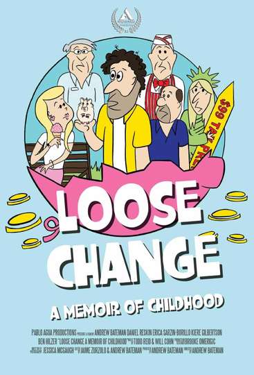 Loose Change: A Memoir of Childhood Poster