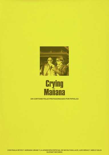 Crying Mañana Poster