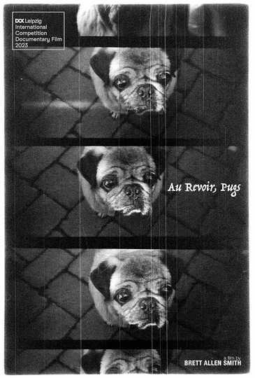 Au Revoir, Pugs Poster