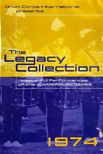 1974 DCI World Championships - Legacy Collection