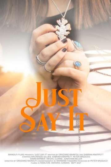 Just Say It Poster