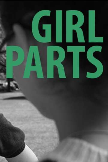 Girl Parts Poster