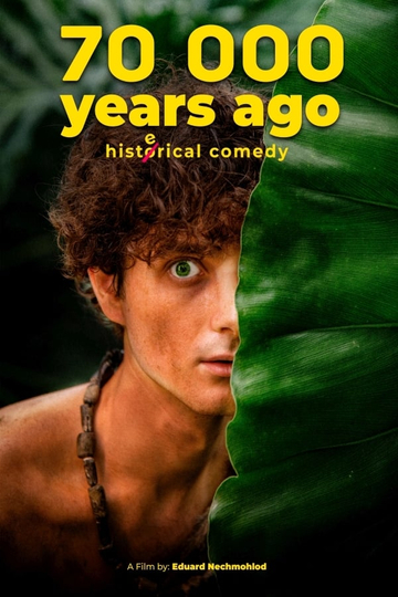 70 000 Years Ago Poster