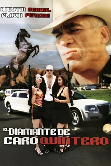 El Diamante de Caro Quintero Poster