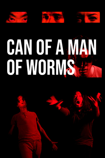 Can of a Man of Worms Poster