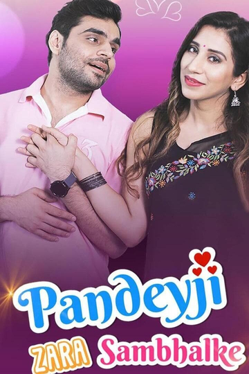 Pandeyji Zara Sambhalke Poster