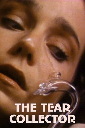 The Tear Collector Poster