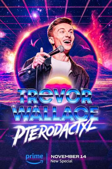 Trevor Wallace: Pterodactyl Poster