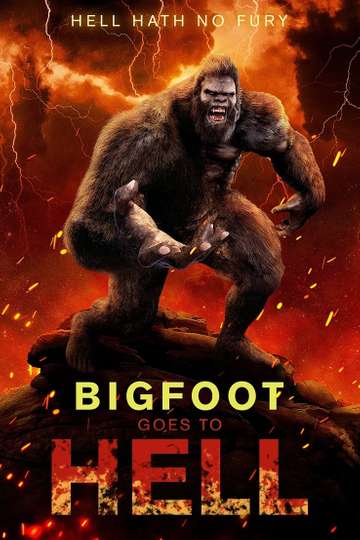 Bigfoot Goes to Hell Poster
