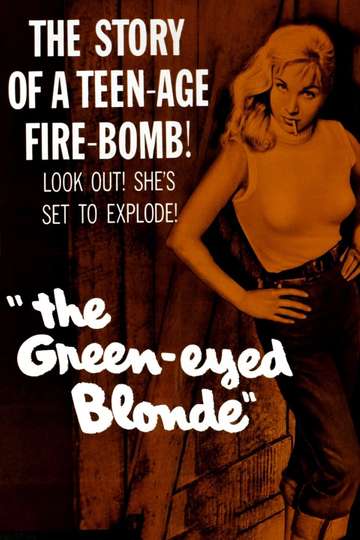 The GreenEyed Blonde Poster