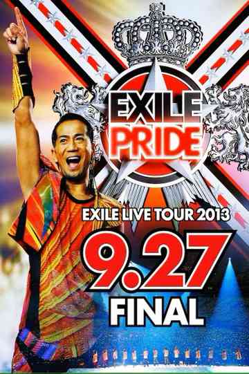 EXILE LIVE TOUR 2013 “EXILE PRIDE” Poster