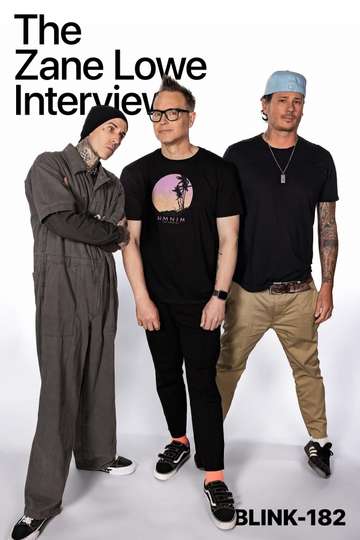 blink-182: The Zane Lowe Interview Poster