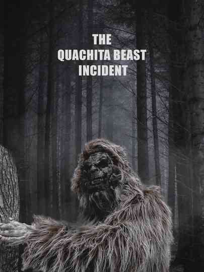 The Quachita Beast Incident