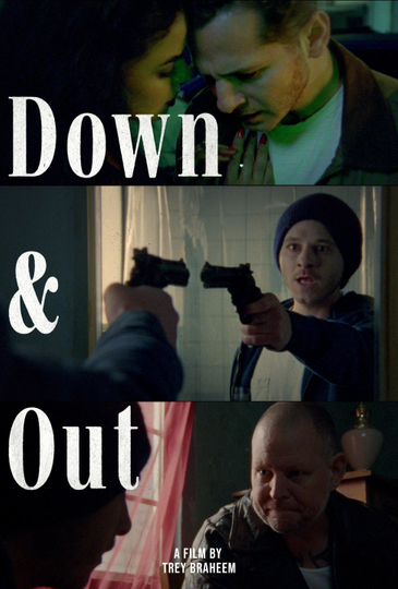 Down and Out Poster