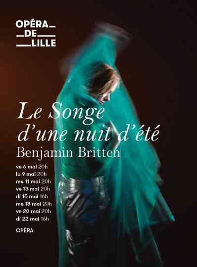 Le Songe d’une nuit d’été - Opéra de Lille