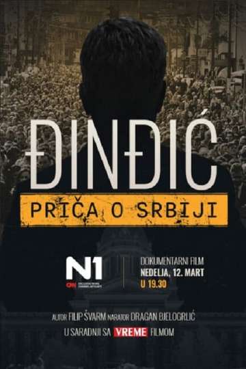 Djindjic - The Story of Serbia Poster