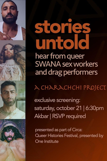 Stories Untold: Meet Queer SWANA Sex Workers and Drag Performers Poster