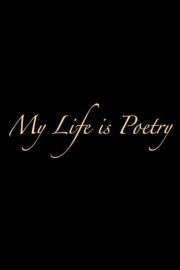 My Life Is Poetry Poster