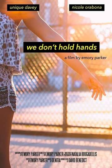 We Don't Hold Hands Poster