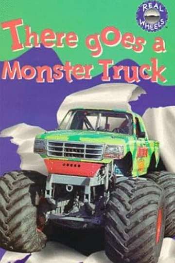 There Goes a Monster Truck Poster