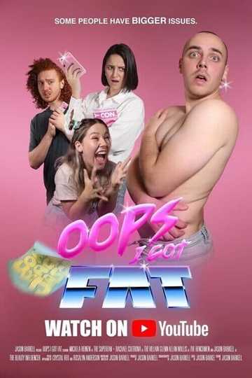 Oops I Got Fat Poster