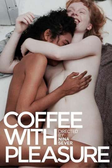 Coffee with Pleasure Poster