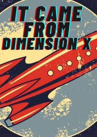 It Came from Dimension X movie poster