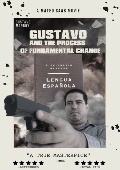 Gustavo y el Proceso Fundamental del Cambio Poster