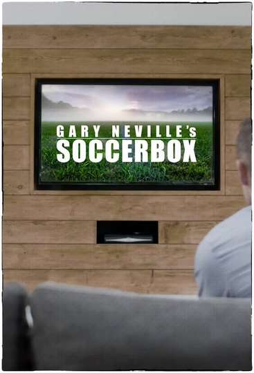 Gary Neville's Soccerbox Poster