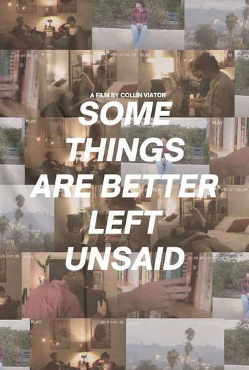 Some Things Are Better Left Unsaid Poster