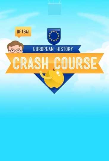 Crash Course European History